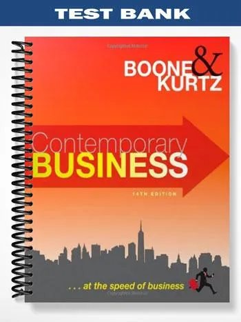 Test_Bank_for_Contemporary_Business_14th_Edition_by_Boone Test_Bank_for_Contemporary_Business_14th_Edition_by_Boone