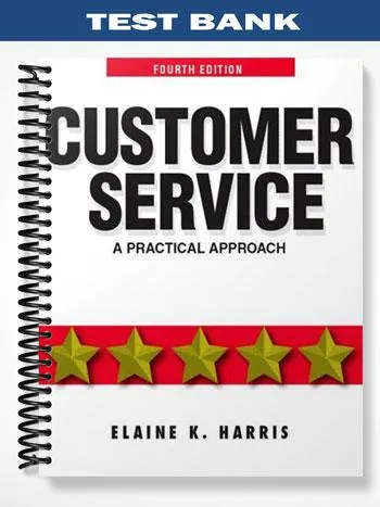Test_Bank_for_Customer_Service_A_Practical_Approach_4th_Edition_by_Harris