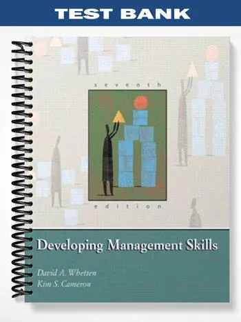 Test_Bank_for_Developing_Management_Skills_7th_Edition_by_Whetten