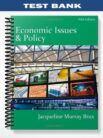Test_Bank_for_Economic_Issues_and_Policy_5th_Edition_by_Jacqueline_Murray_Brux