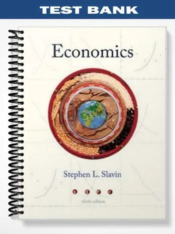 Test_Bank_for_Economics_9th_Edition_by_Slavin Test_Bank_for_Economics_9th_Edition_by_Slavin