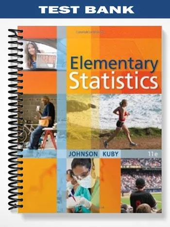 Test_Bank_for_Elementary_Statistics_11th_Edition_by_Johnson Test_Bank_for_Elementary_Statistics_11th_Edition_by_Johnson