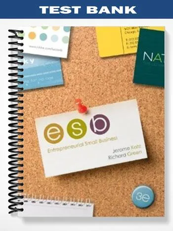 Test_Bank_for_Entrepreneurial_Small_Business_3rd_Edition_by_Katz Test_Bank_for_Entrepreneurial_Small_Business_3rd_Edition_by_Katz