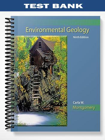 Test Bank for Environmental Geology 9th Edition by Montgomery