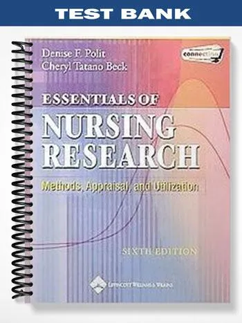 Test_Bank_for_Essentials_of_Nursing_Research_6th_Edition_by_Polit Test_Bank_for_Essentials_of_Nursing_Research_6th_Edition_by_Polit