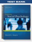 Test_Bank_for_Exploring_Social_Psychology_6th_Edition_by_Myers