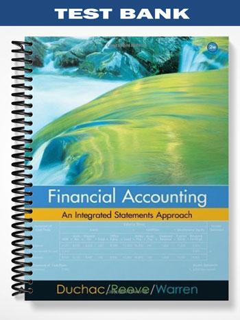 Test Bank for Financial Accounting 2nd Edition by Warren