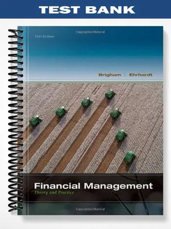 Test_Bank_for_Financial_Management_Theory__Practice_14th_Edition_by_Brigham