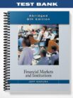 Test_Bank_for_Financial_Markets_and_Institutions_Abridged_Edition_8th_Edition_by_Jeff_Madura