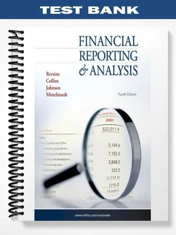Test_Bank_for_Financial_Reporting_and_Analysis_4th_Edition_by_Revsine