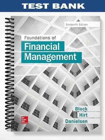 Test_Bank_for_Foundations_of_Financial_Management_16th_Edition_by_Block