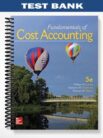 Test Bank for Fundamentals of Cost Accounting 5th Edition by Lanen