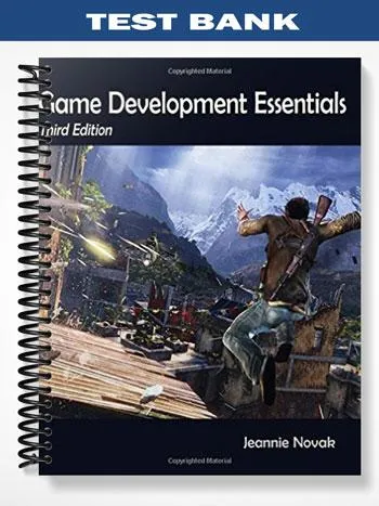 Test_Bank_for_Game_Development_Essentials_An_Introduction_3rd_Edition_by_Jeannie_Novak Test_Bank_for_Game_Development_Essentials_An_Introduction_3rd_Edition_by_Jeannie_Novak