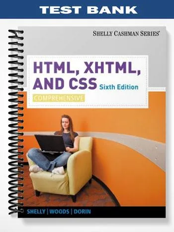 Test_Bank_for_HTML_XHTML_and_CSS_Comprehensive_6th_Edition_by_Shelly Test_Bank_for_HTML_XHTML_and_CSS_Comprehensive_6th_Edition_by_Shelly