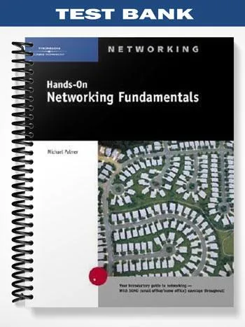 Test_Bank_for_Hands On_Networking_Fundamentals_1st_Edition_by_Michael_Palmer Test_Bank_for_Hands On_Networking_Fundamentals_1st_Edition_by_Michael_Palmer