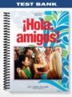 Test_Bank_for_Hola_amigos_8th_Edition_by_Jarvis