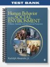 Test_Bank_for_Human_Behavior_in_the_Social_Environment_1st_Edition_by_Rudolph_Alexander