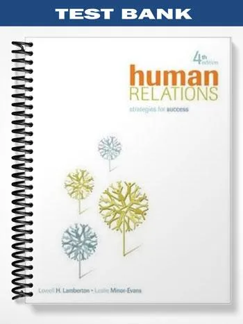 Test_Bank_for_Human_Relations_4th_Edition_by_Lamberton Test_Bank_for_Human_Relations_4th_Edition_by_Lamberton