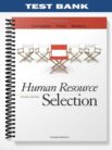 Test_Bank_for_Human_Resource_Selection_7th_Edition_by_Gatewood