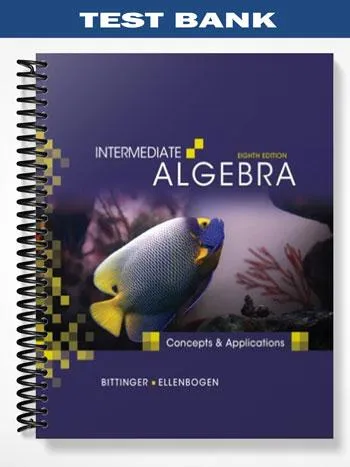 Test_Bank_for_Intermediate_Algebra_Concepts_and_Applications_8th_Edition_by_Bittinger