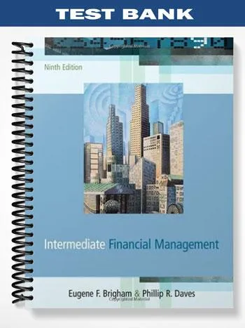 Test_Bank_for_Intermediate_Financial_Management_9th_Edition_by_Brigham