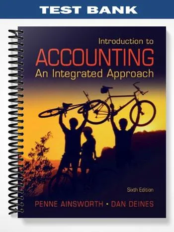 Test_Bank_for_Introduction_to_Accounting_An_Integrated_Approach_6th_Edition_by_Ainsworth