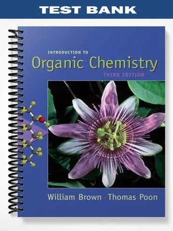 Test_Bank_for_Introduction_to_Organic_Chemistry_3rd_Edition_by_Brown