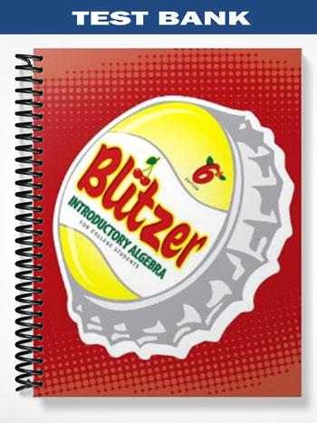 Test Bank for Introductory Algebra for College Students 6th Edition by Blitzer