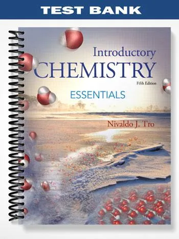 Test_Bank_for_Introductory_Chemistry_Essentials_5th_Edition_by_Tro