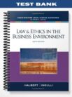 Test_Bank_for_Law_and_Ethics_in_the_Business_Environment_6th_Edition_by_Halbert