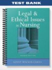 Test Bank for Legal and Ethical Issues in Nursing 4th Edition by Ginny Wacker Guido