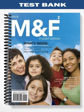 Test Bank for M&F2 2nd Edition by David Knox