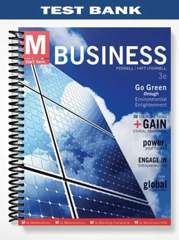 Test_Bank_for_M_Business_3rd_Edition_by_Ferrell Test_Bank_for_M_Business_3rd_Edition_by_Ferrell
