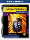 Test Bank for Macroeconomics for Today 8th Edition by Tucker
