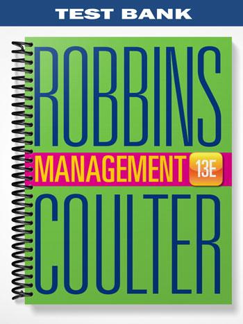 Test Bank for Management 13th Edition by Robbins