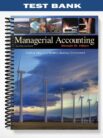 Test_Bank_for_Managerial_Accounting_Creating_Value_in_a_Dynamic_Business_Environment_8th_Edition_by_Hilton