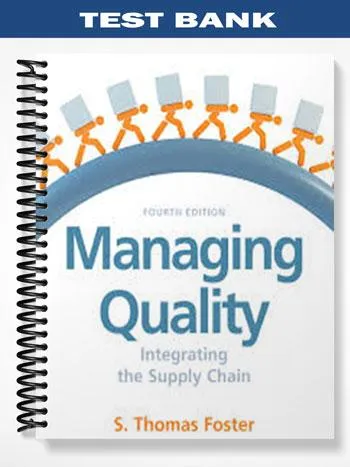 Test_Bank_for_Managing_Quality_4th_Edition_by_Thomas_Foster
