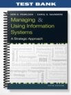 Test_Bank_for_Managing_and_Using_Information_Systems_A_Strategic_Approach_5th_Edition_by_Pearlson