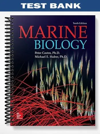 Test_Bank_for_Marine_Biology_10th_Edition_by_Castro Test_Bank_for_Marine_Biology_10th_Edition_by_Castro