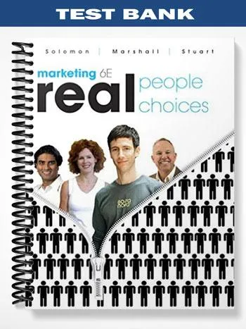 Test_Bank_for_Marketing_Real_People_Real_Choices_6th_Edition_by_Solomon Test_Bank_for_Marketing_Real_People_Real_Choices_6th_Edition_by_Solomon