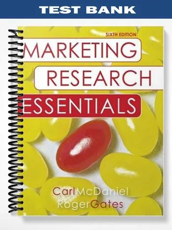 Test_Bank_for_Marketing_Research_Essentials_with_SPSS_6th_Edition_by_McDaniel