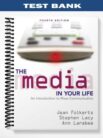Test_Bank_for_Media_in_Your_Life_An_Introduction_to_Mass_Communication_4th_Edition_by_Folkerts