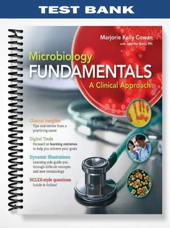 Test_Bank_for_Microbiology_Fundamentals_A_Clinical_Approach_1st_Edition_by_Cowan Test_Bank_for_Microbiology_Fundamentals_A_Clinical_Approach_1st_Edition_by_Cowan