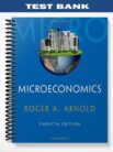 Test Bank for Microeconomics 12th Edition by Arnold