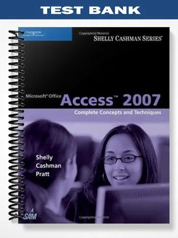 Test_Bank_for_Microsoft_Office_Access_2007_Complete_Concepts_and_Techniques_1st_Edition_by_Shelly Test_Bank_for_Microsoft_Office_Access_2007_Complete_Concepts_and_Techniques_1st_Edition_by_Shelly