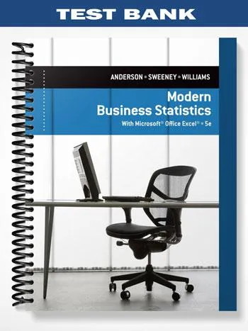 Test_Bank_for_Modern_Business_Statistics_with_Microsoft_Excel_5th_Edition_by_Anderson