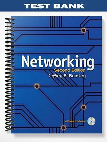 Test_Bank_for_Networking_2nd_Edition_by_Beasley Test_Bank_for_Networking_2nd_Edition_by_Beasley