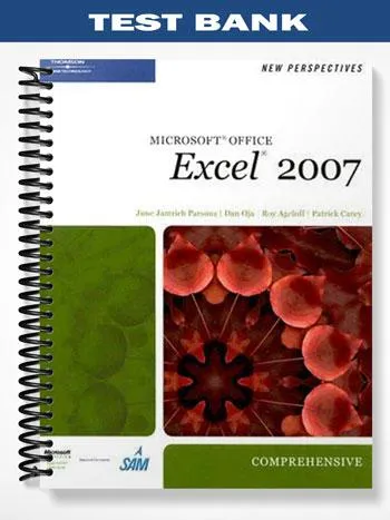 Test_Bank_for_New_Perspectives_on_Microsoft_Office_Excel_2007_Comprehensive_1st_Edition_by_Parsons
