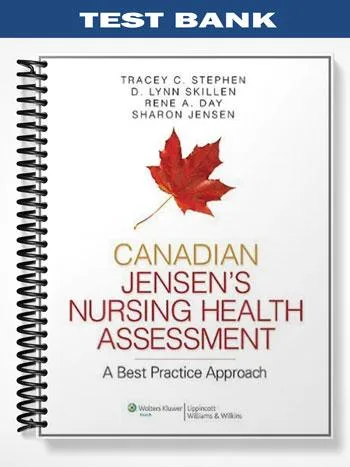 Test_Bank_for_Nursing_Health_Assessment_A_Best_Practice_Approach_1st_Edition_by_Jensen Test_Bank_for_Nursing_Health_Assessment_A_Best_Practice_Approach_1st_Edition_by_Jensen