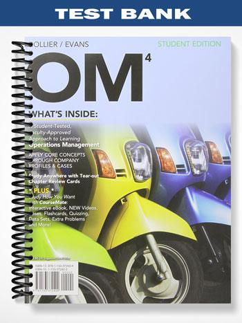 Test Bank for OM 4 4th Edition by Collier